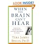 When the Brain Can't Hear : Unraveling the Mystery of Auditory Processing Disorder