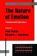 The Nature of Emotion: Fundamental Questions (Series in Affective Science)