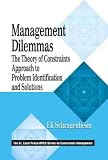 Management Dilemmas **ISBN: 9781574442229**
