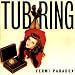 Tub Ring-Fermi Paradox