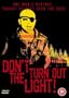 Don't Turn Out the Light