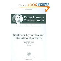 Nonlinear Dynamics and Evolution Equations (Fields Institute Communications)