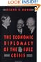 The Economic Diplomacy of the Suez Crisis