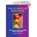 The Science of Success: How to Attract Prosperity and Create Life Balance Through Proven Principles