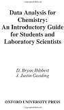 Data Analysis for Chemistry: An Introductory Guide for Students and Laboratory Scientists