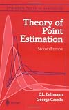 Theory of Point Estimation (Springer Texts in Statistics)