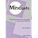 Mindsets: The Role of Culture and Perception in International relations