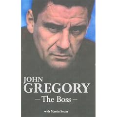 John Gregory: The Boss