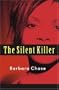 The Silent Killer