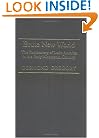 Brute New World: The Rediscovery of Latin America in the Early 19th Century