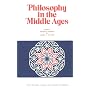 Philosophy in the Middle Ages: The Christian, Islamic, and Jewish Traditions