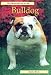 The Pet Owner's Guide to the Bulldog (Pet owner's guides)