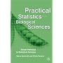 Practical Statistics for the Biological Sciences: Simple Pathways to Statistical Analyses