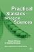 Practical Statistics for the Biological Sciences: Simple Pathways to Statistical Analyses