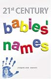 21st Century Babies Names