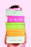 The J.A.P. Chronicles: A Novel