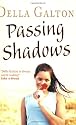 Passing Shadows