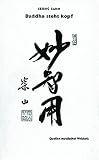 Produkt-Bild: Buddha steht kopf. Die Lehren des Meisters Seung Sahn (Book on Demand)
