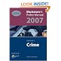 Crime 2007: v. 1 (Blackstone's Police Manuals)