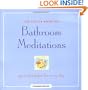 The Little Book of Bathroom Meditations: Spiritual Wisdom Every Day