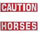 Reflective CAUTION HORSES Sticker