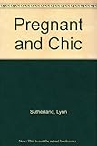 Pregnant and chic