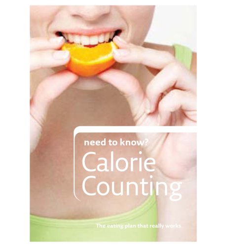 Need to Know? Calorie Counting