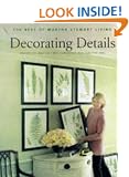Decorating Details: Projects and Ideas for a More Comfortable, More Beautiful Home