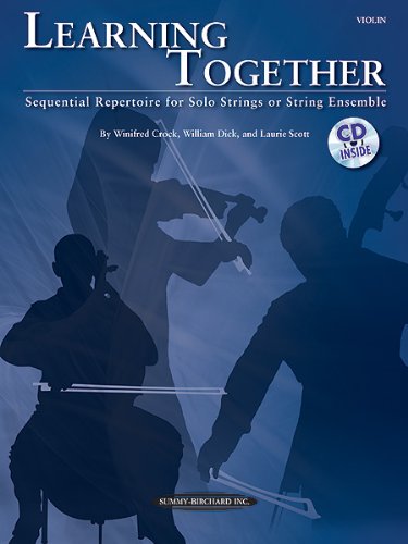 Learning Together: Sequential Repertoire for Solo Strings or String Ensemble (Violin) (Book & CD)