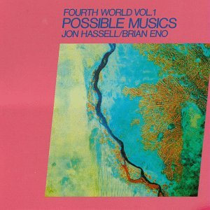 CD-Charts  Music : Fourth World, Vol. 1: Possible Musics