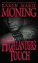 The Highlander's Touch (Highlander, Book 3)