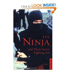 The Ninja and Their Secret Fighting Art