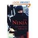 The Ninja and Their Secret Fighting Art