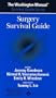 The Washington Manual Surgery Survival Guide
