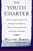 The Youth Charter: How Communities Can Work Together to Raise Standards for Our Children