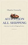 Attention All Shipping: A Journey Round the Shipping Forecast