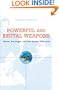 Powerful and Brutal Weapons: Nixon, Kissinger, and the Easter Offensive