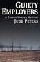 Guilty Employers (A Cotton Mather Mystery)