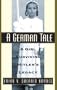 A German Tale: A Girl Surviving Hitler's Legacy