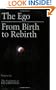 The Ego: from Birth to Rebirth (The Notebooks of Paul Brunton V006) (Volume 6)