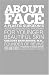 Book About Face: A Plastic Surgeon's 4-Step Nonsurgical Program for Younger, Beautiful Skin