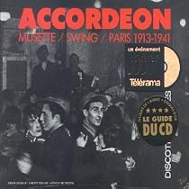 France - Accordeon Vol.1: Musette/Swing in Paris 1913-1941