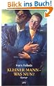 Kleiner Mann - was nun?: Roman (Fallada)