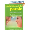 L'Education de la parole