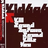 Revue Kid 606  / Kill Sound Before Sound Kills You