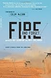 Fire and Forget: Short Stories from the Long War