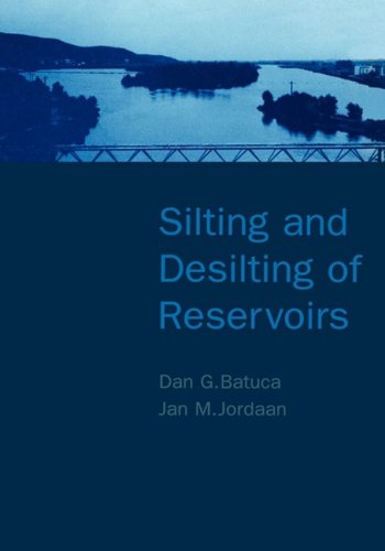 Silting & Desilting Reservoirs Silting & Desilting Reservoirs