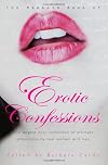 The Mammoth Book of Erotic Confessions
