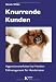 Image of Knurrende Kunden: Aggressionsverhalten bei Hunden: Fallmanagement für Hundetrainer