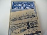 The working class in the labour market